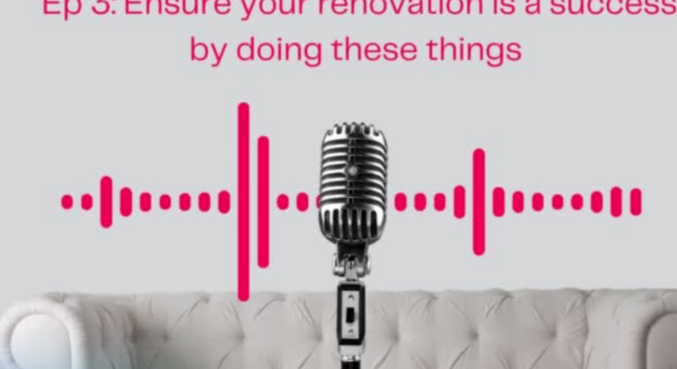 Ensure Your Renovation is a Success by Doing These Things.